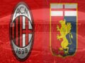 Nhận định, Soi kèo Milan vs Genoa, 03h00 ngày 14/1 – Cup QG Italia