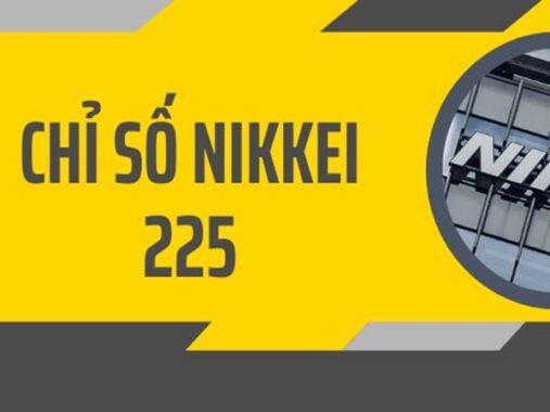 Chỉ số Nikkei 225 là gì? Tổng hợp kiến thức cơ bản về chỉ số này