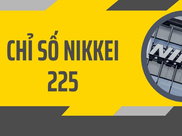 Thông tin chi tiết về chỉ số Nikkei 225