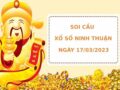 Soi cầu xổ số Ninh Thuận 17/3/2023 thống kê XSNT chính xác