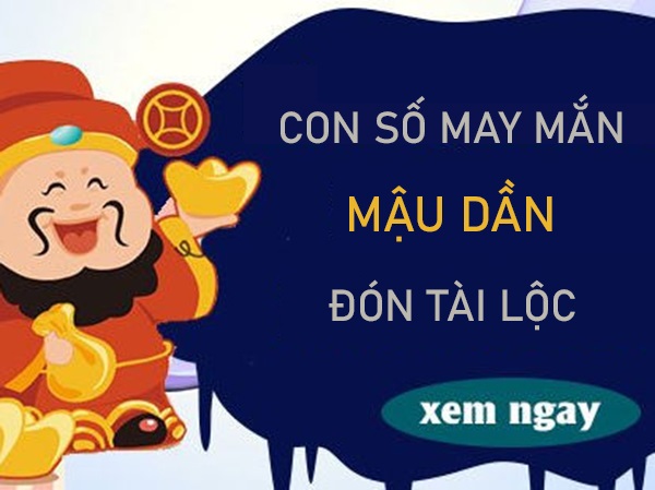 Con số may mắn tuổi Mậu Dần cho năng lượng thăng hoa