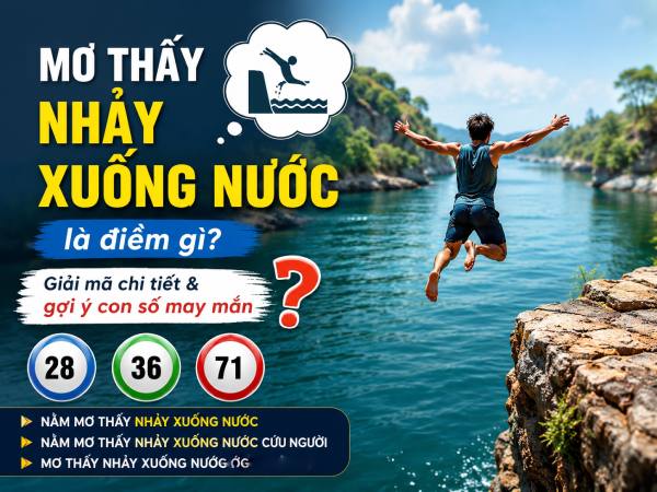 Mơ thấy nhảy xuống nước là điềm báo gì?